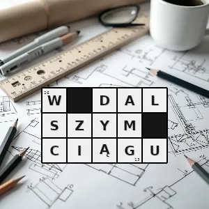 Hasło krzyżówkowe tak że ktoś ciągle coś robi albo coś ciągle trwa choć mogłoby się skończyć - w dalszym ciągu – rozwiązanie, synonimy, podpowiedzi i definicje krzyżówkowe